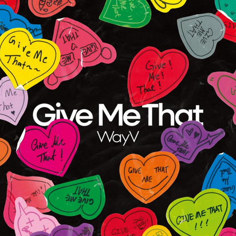 [PREORDER] : WayV - Give Me That (Box Ver.)