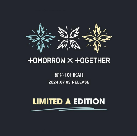 [PREORDER] : TXT - CHIKAI (Limited Edition A)