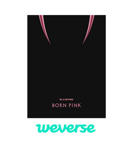 BLACKPINK - BORN PINK (BOX SET / Pink ver.) - WEVERSE GIFT