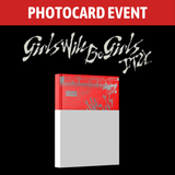 [PREORDER] : [PHOTOCARD EVENT] ITZY - Girls Will Be Girls (Photobook Ver.)
