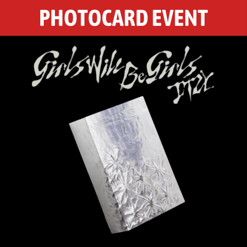 [PREORDER] : [PHOTOCARD EVENT] ITZY - Girls Will Be Girls (Box Ver.)