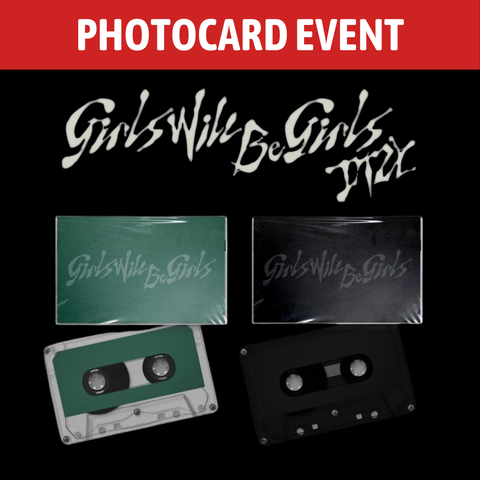 [PREORDER] : [PHOTOCARD EVENT] ITZY - Girls Will Be Girls (Cassette Tape Ver.)