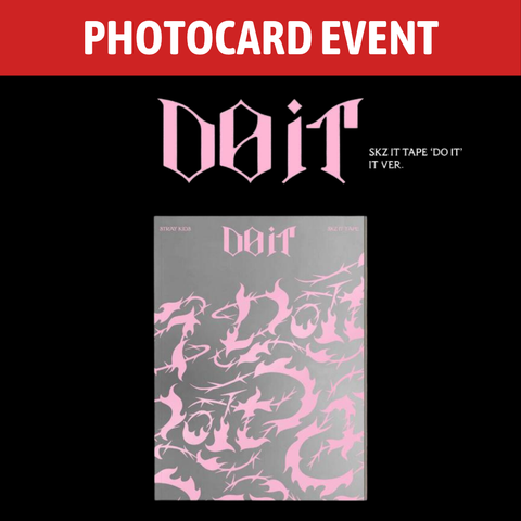 [PREORDER] : [PHOTOCARD EVENT] : Stray Kids - SKZ IT TAPE 'DO IT' (IT ver.)