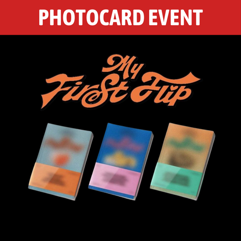 [PREORDER] : [PHOTOCARD EVENT] KickFlip - My First Flip (*Bonus offert)