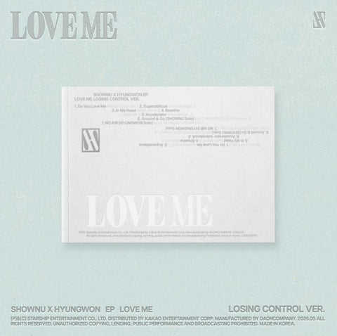 SHOWNU x HYUNGWON (MONSTA X) - LOVE ME (LOSING CONTROL Ver.)