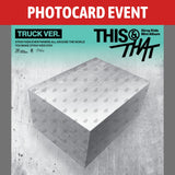 [PREORDER] : [PHOTOCARD EVENT] Stray Kids - THIS & THAT - LIMITED (TRUCK VER.)