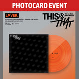 [PREORDER] : [PHOTOCARD EVENT] Stray Kids - THIS & THAT - (LP VER.)