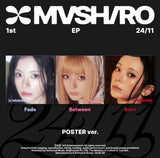 [PREORDER] : MASHIRO - 1ST EP : 24/11 (Poster Ver.)