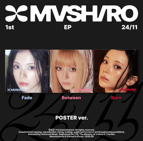 [PREORDER] : MASHIRO - 1ST EP : 24/11 (Poster Ver.)