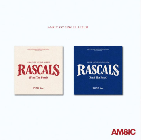 [PREORDER] : AM8IC - RASCALS (Find The Pearl)