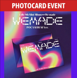 [PREORDER] : [PHOTOCARD EVENT] i-dle - We made (POCA Ver.)
