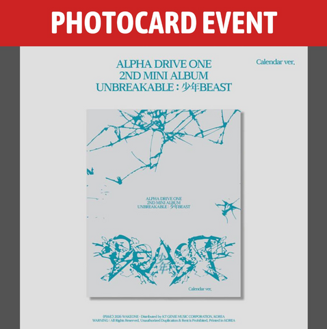 [PREORDER] : [PHOTOCARD EVENT] ALPHA DRIVE ONE - UNBREAKABLE : 少年BEAST (Calendar Ver.)