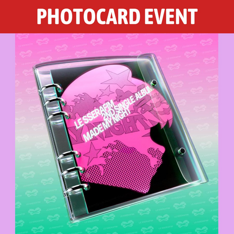 [PREORDER] : [PHOTOCARD EVENT] LE SSERAFIM - Made My Night (CHEMICAL NIGHT)