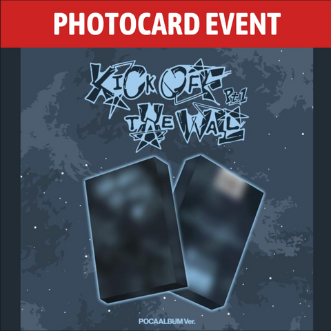[PREORDER] : [PHOTOCARD EVENT] KickFlip - KICK OFF THE WALL Pt. 1 (POCAALBUM Ver.)