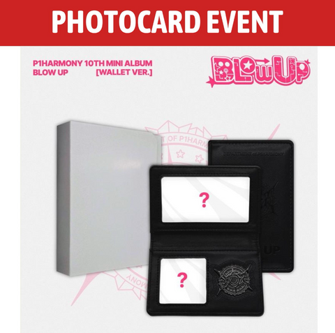 [PREORDER] : [PHOTOCARD EVENT] P1Harmony - BLOW UP (Wallet Ver.)