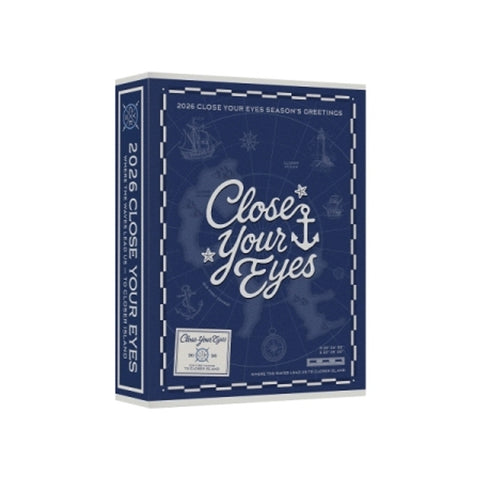 [PREORDER] : CLOSE YOUR EYES - 2026 SEASON'S GREETINGS