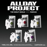 ALLDAY PROJECT - The Debut Single - FAMOUS - CARTOON Ver.