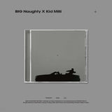 BIG Naughty, Kid Milli - +