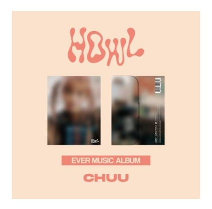 CHUU - HOWL (EVER MUSIC ALBUM VER.)