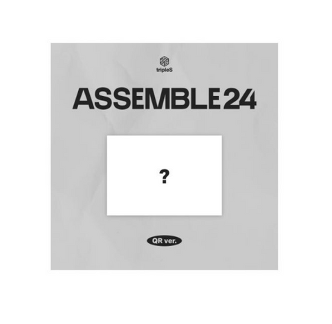 [PREORDER] : tripleS - ASSEMBLE24 (QR ver.)