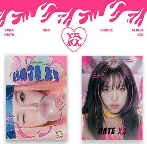 CHOI YE NA - HATE XX