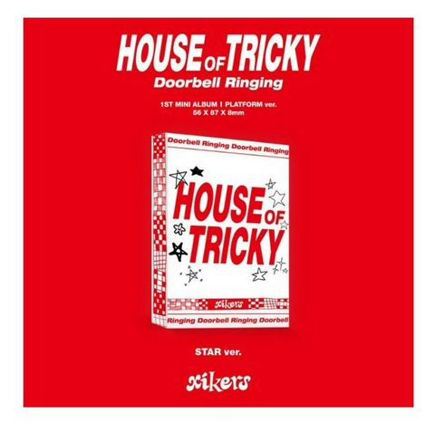 xikers - HOUSE OF TRICKY : Doorbell Ringing (STAR ver.) (Platform album)