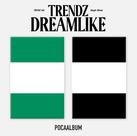 TRENDZ - DREAMLIKE (POCA Ver.)