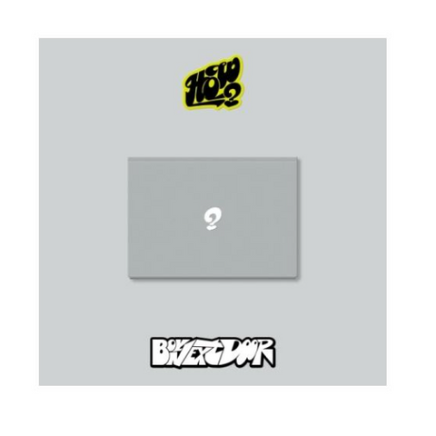 [PREORDER] : BOYNEXTDOOR - HOW? (Sticker ver.)