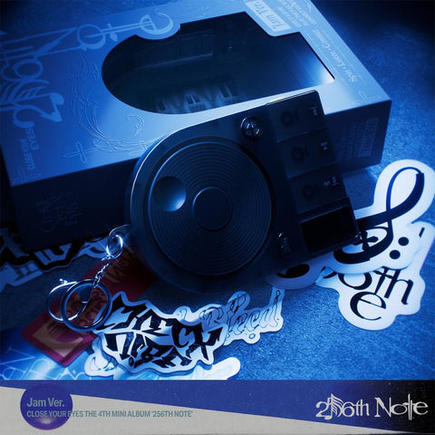 [PREORDER] : CLOSE YOUR EYES - 256th Note (Jam Ver.)