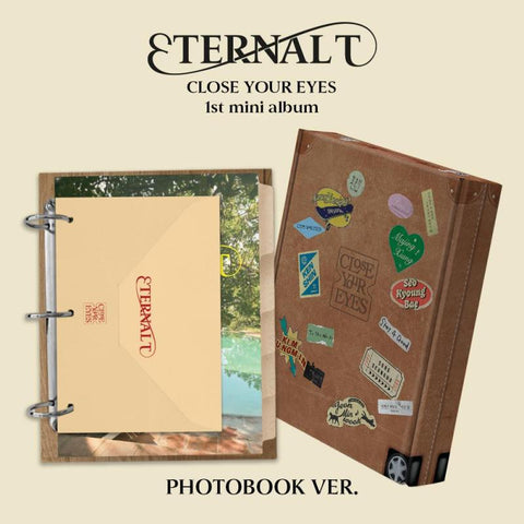 CLOSE YOUR EYES - ETERNALT (Photobook Ver.)
