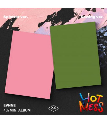 EVNNE - HOT MESS