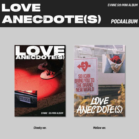 EVNNE - LOVE ANECDOTE(S) (POCA Ver.)