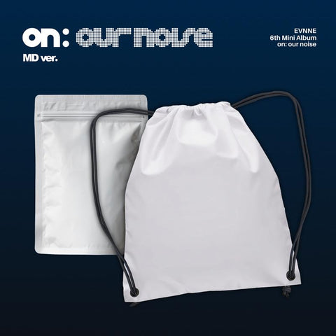 [PREORDER] : EVNNE - on: our noise (MD ver.)