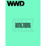 [PREORDER] : HONGJOONG (ATEEZ) - WWD KOREA (November 2026)