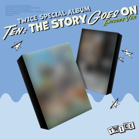 [PREORDER] : TWICE - Special Album - TEN: The Story Goes On (EPISODE ver.)