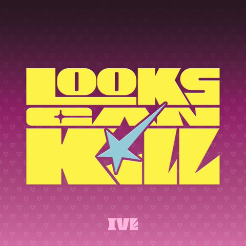 [PREORDER] : IVE - Looks Can Kill (DIGIPACK ver.)
