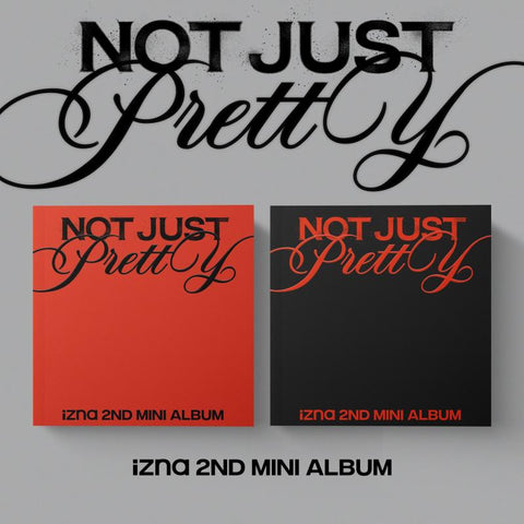 [PREORDER] : izna - Not Just Pretty (PHOTOBOOK Version) (*FREE POSTER)