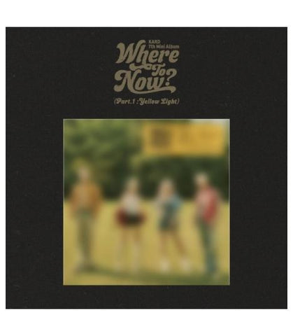 KARD - WHERE TO NOW? (Part.1 : Yellow Light)