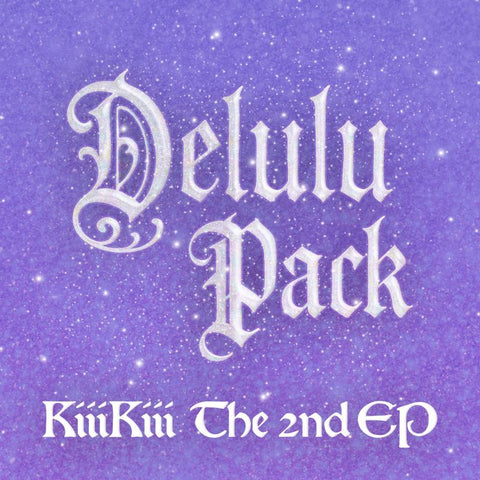 [PREORDER] : KiiiKiii - Delulu Pack (Bubble. Version)