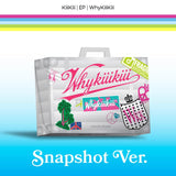 [PREORDER] : KiiiKiii - WhyKiiiKiii (SNAPSHOT ver.)