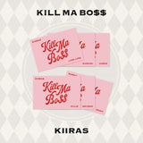 KIIRAS - KILL MA BO$$ (POCA ver.)
