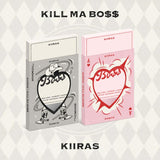 KIIRAS - KILL MA BO$$