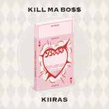 KIIRAS - KILL MA BO$$