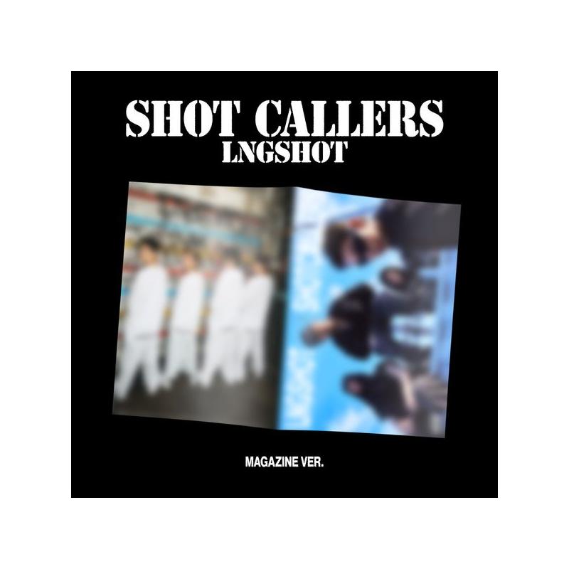 LNGSHOT - SHOT CALLERS (Magazine Ver.) – KYYO