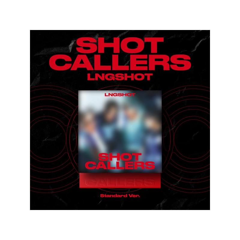 LNGSHOT SHOT CALLERS standard ver. アルバム jp.ktown4u.com : LNGSHOT - EP アルバム [SHOT CALLERS] (Standard Ver.)