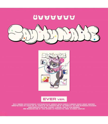SAY MY NAME - SAY MY NAME (EVER MUSIC ALBUM Ver.)
