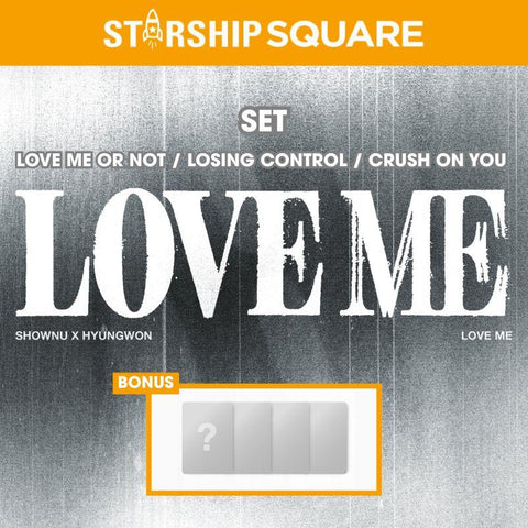 [PREORDER] : [STARSHIP SQUARE SET] SHOWNU x HYUNGWON (MONSTA X) - LOVE ME