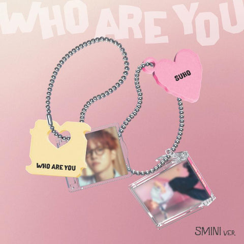SUHO (EXO) - Who Are You (SMini Ver.)