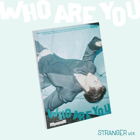 SUHO (EXO) - Who Are You (Stranger Ver.)