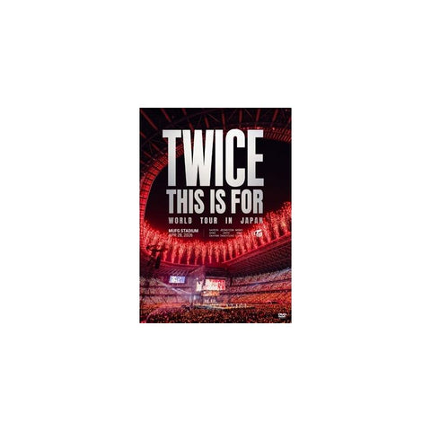 [PREORDER] : TWICE - [THIS IS FOR] WORLD TOUR IN JAPAN MUFG STADIUM (Blu-ray)
